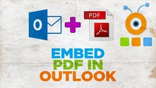 How to Embed a PDF Document in an Email Message in Outlook
