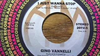 Gino Vannelli - I Just Wanna Stop