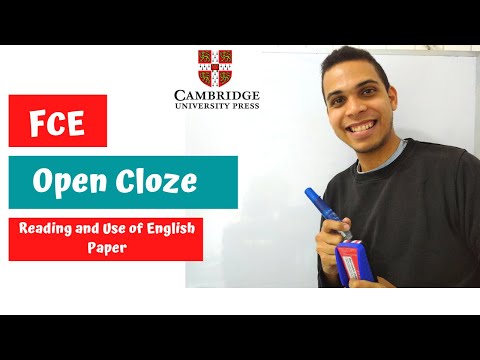 OPEN CLOZE- FCE EXAM (Reading and Use of English)