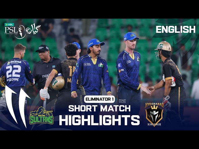 Short Match Highlights | Multan vs Hyderabad | English | Eliminator 1 | Match 42 | PSL 11 | MZB1K