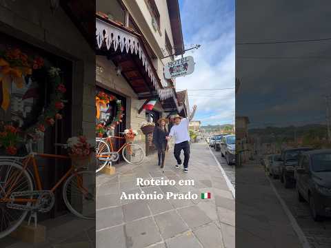 Roteiro de dois dias em Antônio Prado! 🇮🇹