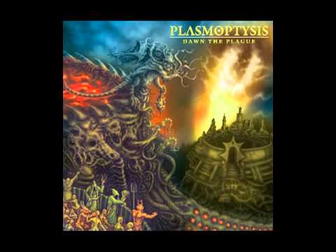 Plasmoptysis - Rage Of Misanthropy