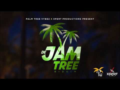 De Jam Tree Riddim - Mix (DJ King Justice)