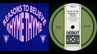 Rhyme Thyme - Reasons To Believe (Dub Mix) 1989