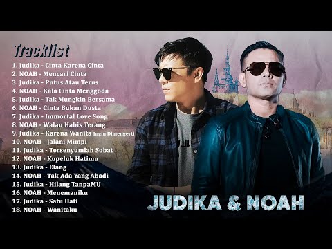 Judika & Noah Full Album 2021 - Lagu Pop Indonesia Terbaru 2021