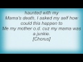 Esham - Mama Was A Junkie Lyrics