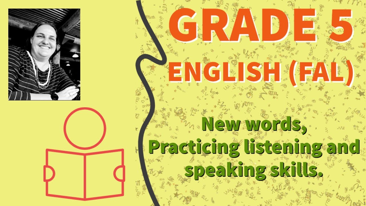 English FAL Grade 5 (Term 2 W1&2) Video 1