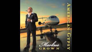 Markus Crown --- American Gypsy