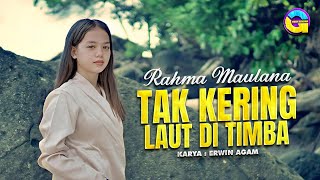 Download lagu Rahma Maulana - Tak Kering Laut Di Timba mp3 Download lagu Rahma Maulana - Tak Kering Laut Di Timba mp3
