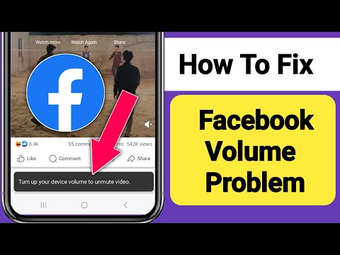 Fix Facebook Turn up your device volume to unmute video Problem