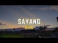 SAYANG NINA LIRIK