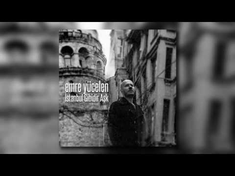Bana Eyvallah - Emre Yücelen