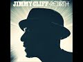 Jimmy Cliff   Cry No More Album Rebirth 2012