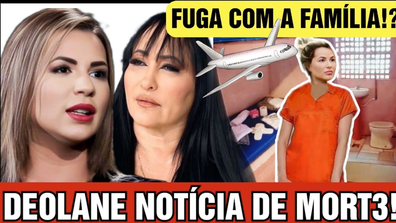 Deolane Bezerra notícia de mort3 chega e fuga com a família!