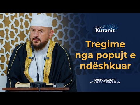 Tefsiri i Kuranit Shqip - Dr. Shefqet Krasniqi - [17 Shtator 2025] - Dharijat 38-46