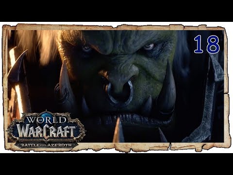 Old Soldier (18) Full Alliance War Campaign | WOW BATTLE FOR AZEROTH