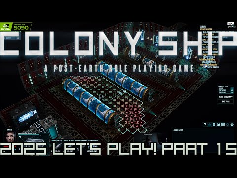 Colony Ship | A Brilliant Sci-Fi RPG You Probably Missed | Blind Run 2025 | 4K RTX 5090 | Part 15
