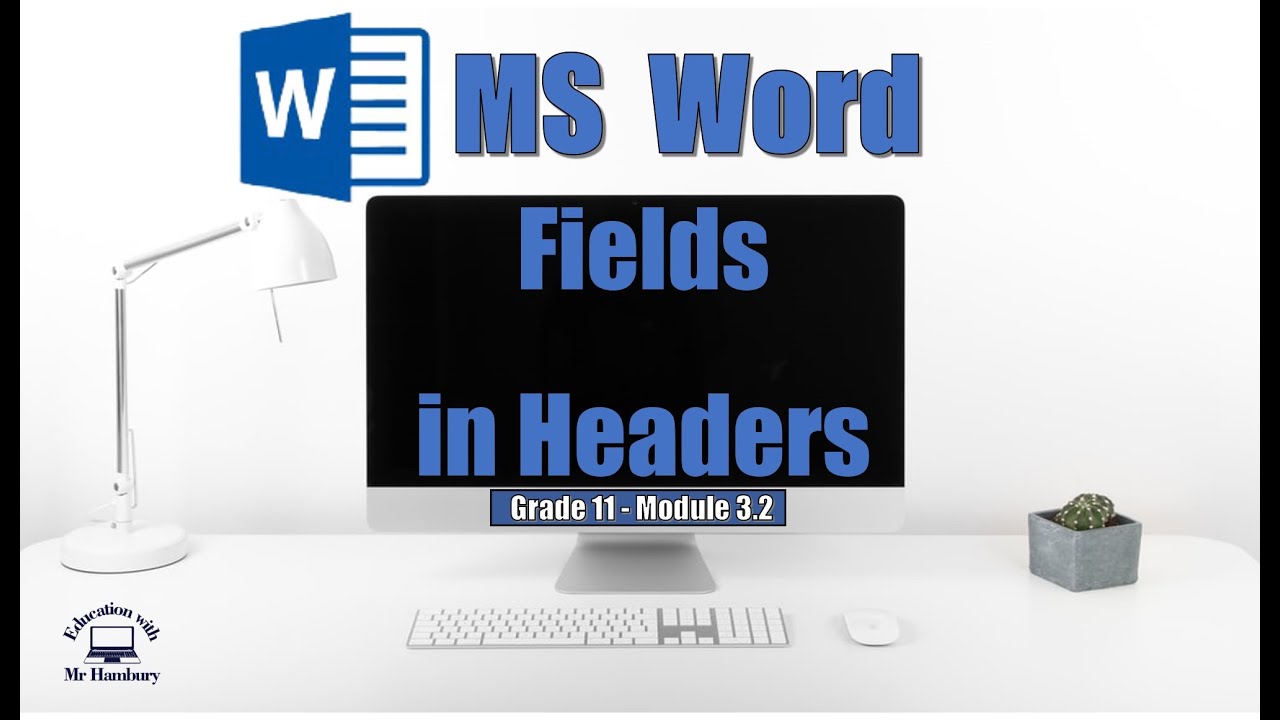Inserting Word Fields into Headers | MS Word Tutorial