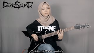 Download lagu 🎵 DEADSQUAD - 'PASUKAN MATl' (cover by Mel) mp3