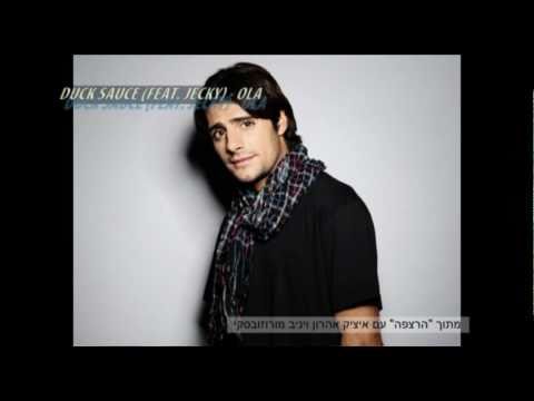 Duck Sauce (Feat. Jecky) - Ola (Yaniv Morozovsky Floor Edit)