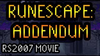 Runescape: Addendum (A Runescape Movie) HD