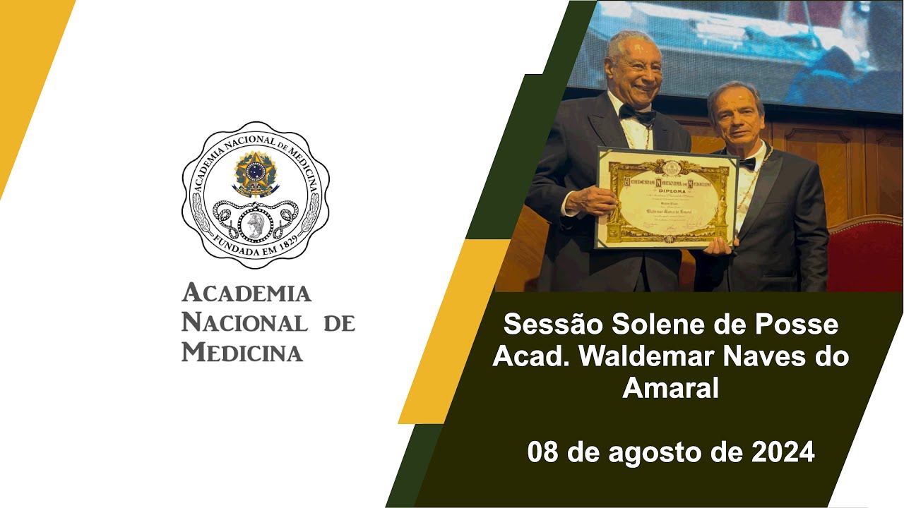 Sessão solene de posse Acad. Waldemar Naves do Amaral – Rio de janeiro, 08 de agosto de 2025