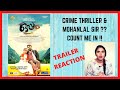 OPPAM (MALAYALAM) TRAILER REACTION | MOHANLAL | PRIYADARSHAN
