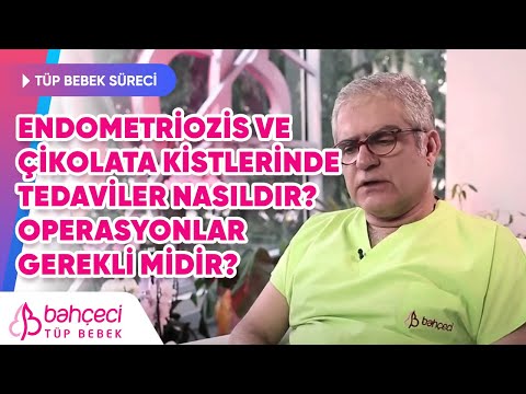 Endometriozis ve Çikolata kistlerinde tedaviler nasıldır? Operasyonlar gerekli midir?