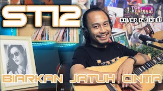 Download lagu BIARKAN JATUH CINTA - ST12 (COVER BY ICALL) mp3