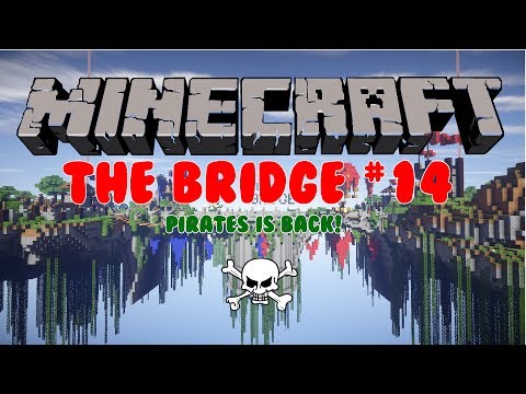 McGamerZone/The Bridge [14] OMG Pirates!!