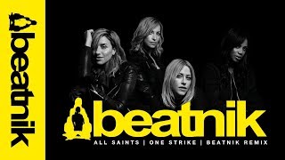 All Saints - One Strike (Beatnik Remix) - Official Video