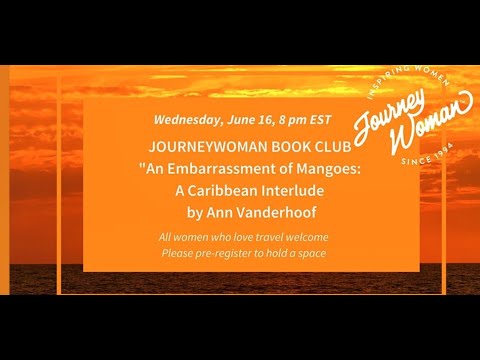 JourneyWoman Book Club: An Embarrassment of Mangoes: A Caribbean Interlude