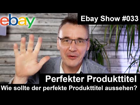 5 Tipps für den perfekten Ebay Produkttitel | #033 | Baygraph