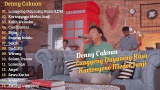 Download lagu DENNY CAKNAN - Langgeng Dayaning Rasa (LDR) - Kartonyono Medot Janji || FULL ALBUM  TANPA IKLAN mp3