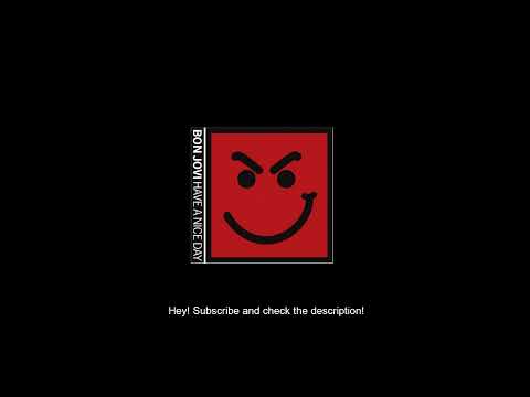 Have a Nice Day - Bon Jovi Guitar Backing Track (With Vocals)