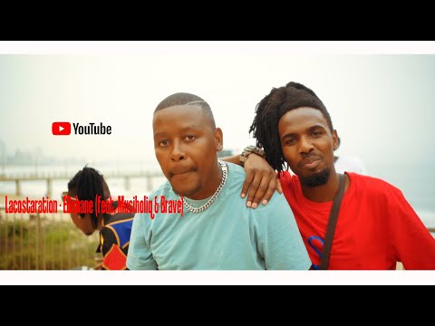 Lacostaration - EDubane (feat.  MusiholiQ & Brave)  Official Video