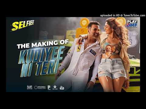 Making of Kudiyee Ni Teri (Selfiee) – Akshay Kumar | Mrunal Thakur | The PropheC | Tanishk B |Zahrah