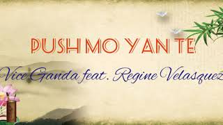 VICE GANDA - Push Mo Yan Te feat. Regine Velasquez (Lyrics)