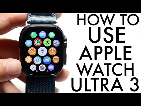 How To Use Apple Watch Ultra 3! (Complete Beginners Guide)