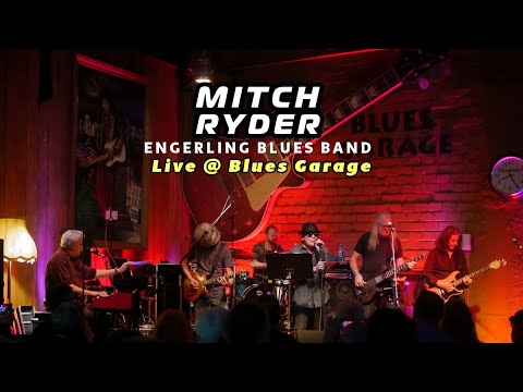 Mitch Ryder & Engerling Blues Band -  Blues Garage - 09.02.2024