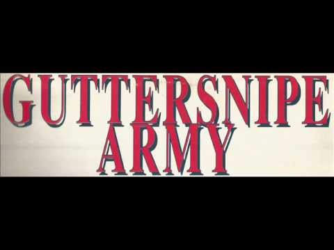 Guttersnipe Army  - Number One