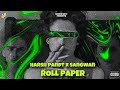 Roll Paper Harsh Pandt Sangwan 10k Subscribe Kar De Bhai NewPunjabi Song 2024 कॉपीराइ�