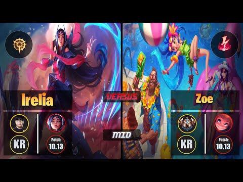 Lava IRELIA (Mid) [Press the Attack] VS ZOE - Challenger KR Patch 10.13