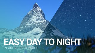 EASY Day to Night Conversion in Photoshop