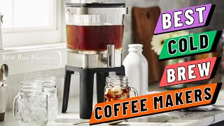 The Best Cold Brew Coffee Makers for 2023 Tested & Reviewed 