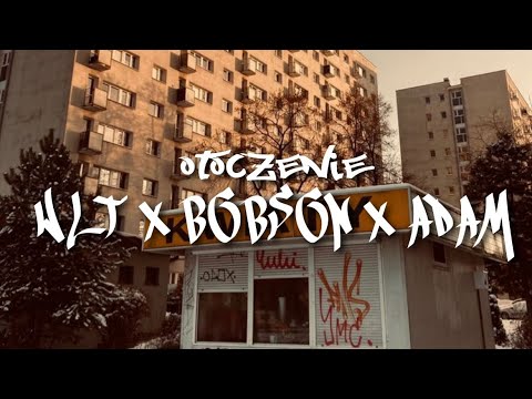 WLT x BOBSON x ADAM - OTOCZENIE prod. ANS