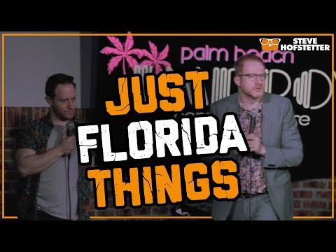 Florida Gonna Florida - Steve Hofstetter