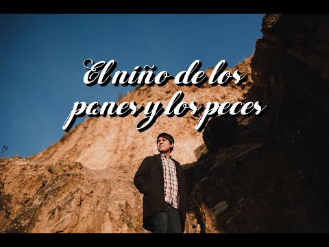 Ismir Muñoz - El niño de los panes y los peces [Video Lyrics]