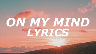 Download lagu Alex Warren & Rose - On My Mind (Lyrics) mp3