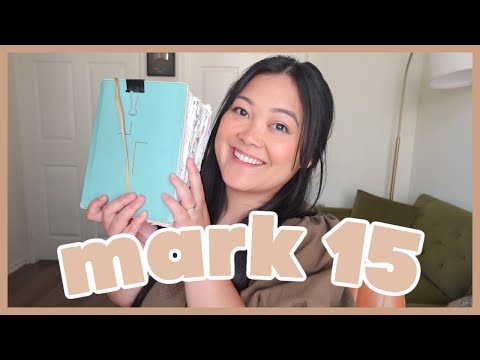 Bible Study With Me // Mark 15